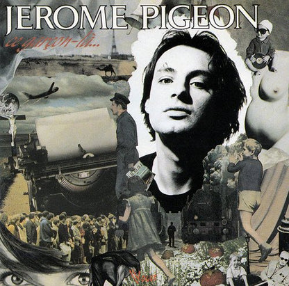 Jerome Pigeon – Ce Garçon-Là