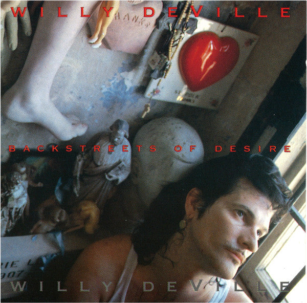 Willy DeVille – Backstreets Of Desire