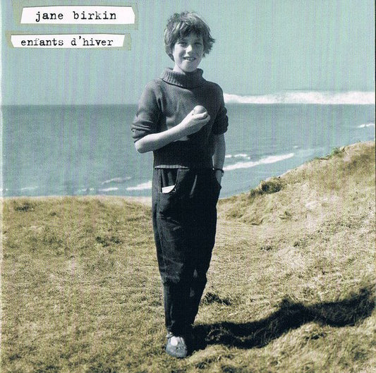 Jane Birkin - Enfants D'Hiver