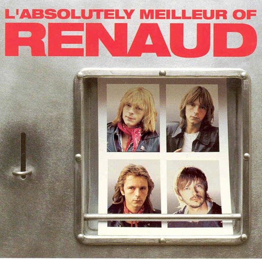 Renaud – L'absolutely Meilleur Of Renaud