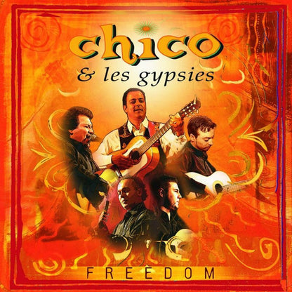 Chico & Les Gypsies – Freedom