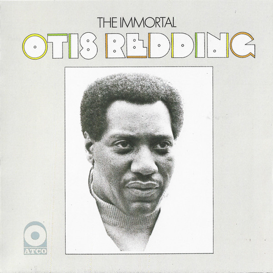 Otis Redding – The Immortal Otis Redding