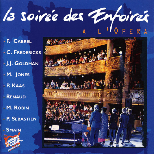 Les Enfoirés – La Soirée Des Enfoirés À L'Opéra