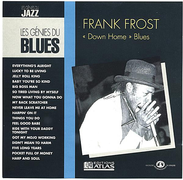 Frank Frost – Down Home Blues