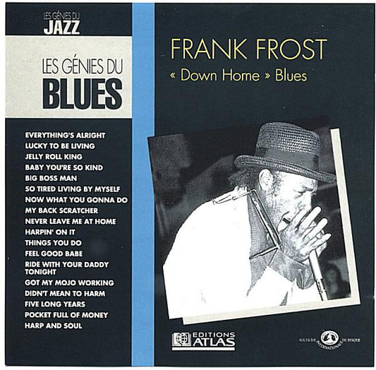 Frank Frost – Down Home Blues