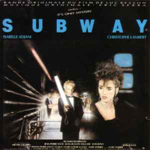 Eric Serra – Subway (Bande Originale Du Film)