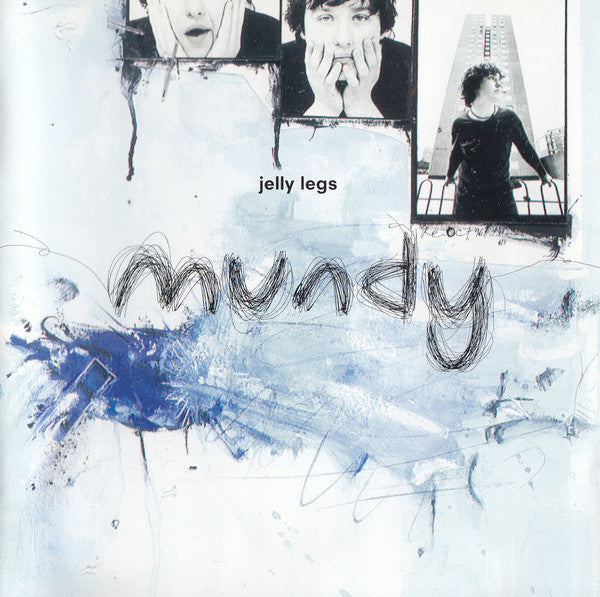 Mundy - Jelly Legs