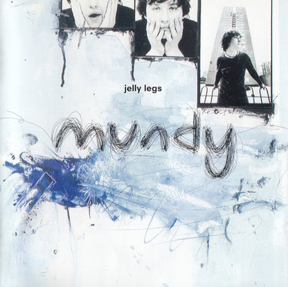 Mundy - Jelly Legs