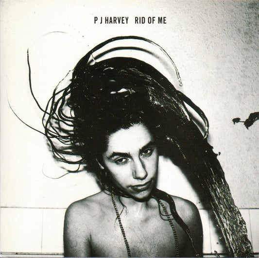 P J Harvey – Rid Of Me