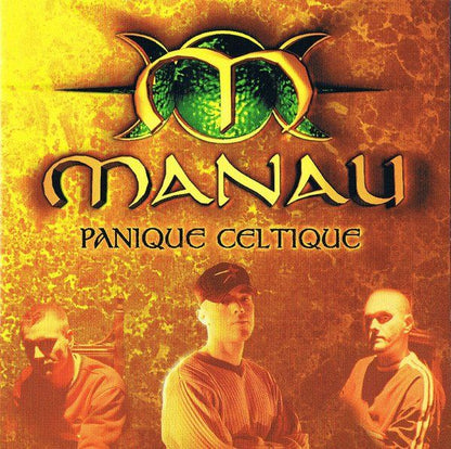Manau - Panique Celtique