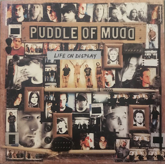 Puddle Of Mudd – Life On Display