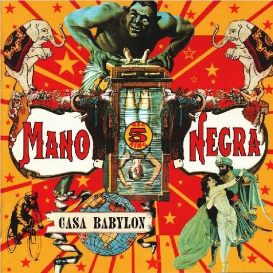 Mano Negra – Casa Babylon