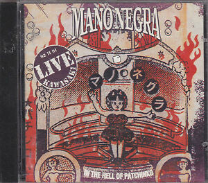 Mano Negra – In The Hell Of Patchinko