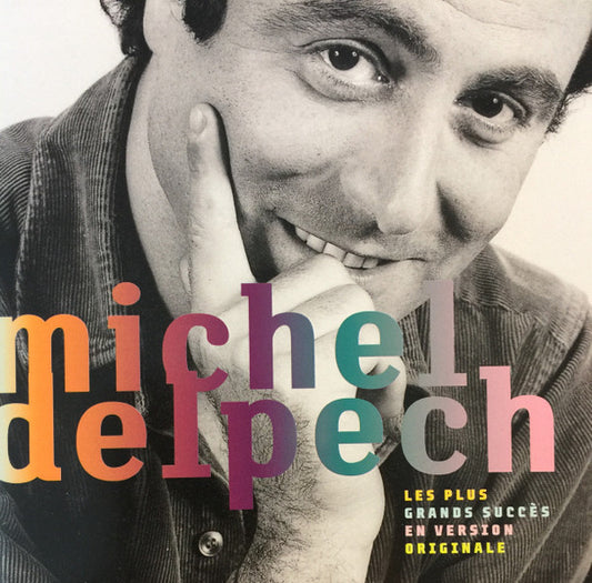 Michel Delpech – Les Plus Grands Succès En Version Originale
