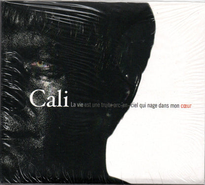 Cali ‎– La Vie Est Une Truite Arc-En-Ciel Qui Nage Dans Mon Coeur