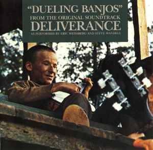 Eric Weissberg And Steve Mandell – Dueling Banjos From The Original Soundtrack Deliverance