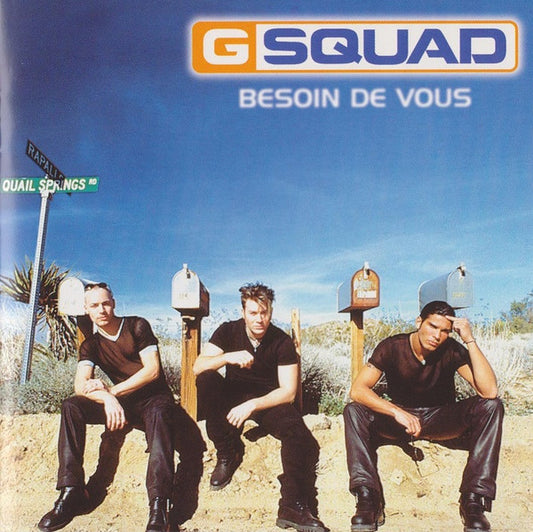 G Squad – Besoin De Vous
