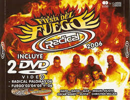 Radical - Fiesta Del Fuego 2006