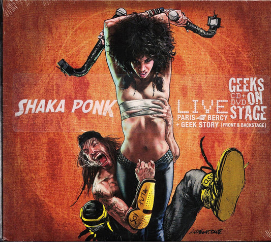 Shaka Ponk - Geeks On Stage