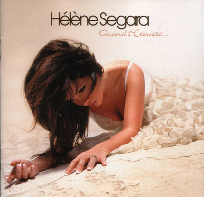 Hélène Ségara – Quand L’Éternité...