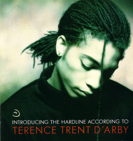 Terence Trent D'Arby – Introducing The Hardline According To Terence Trent D'Arby