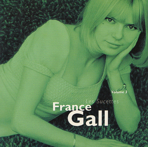 France Gall – Volume 3 - Les Sucettes