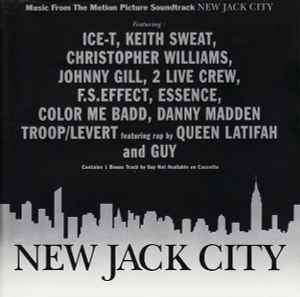 New Jack City - Music From The Motion Picture Soundtrack