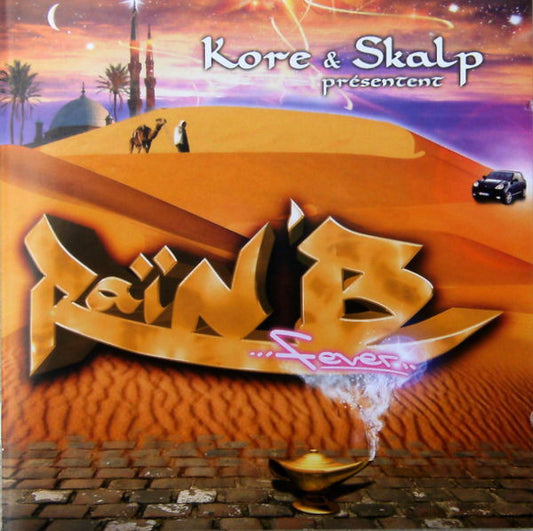 Kore & Skalp – Raï'N'B Fever