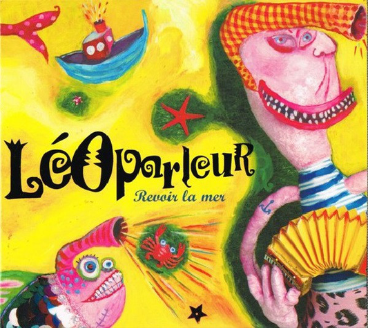 LéOparleur ‎– Revoir La Mer
