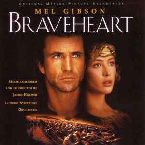 Braveheart - James Horner Performed By London Symphony Orchestra* (Original Motion Picture Soundtrack)