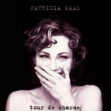 Patricia Kaas – Tour De Charme
