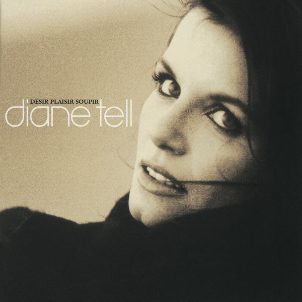 Diane Tell – Desir Plaisir Soupir