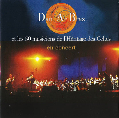 Dan Ar Braz Et Les 50 Musiciens De L'Héritage Des Celtes – En Concert