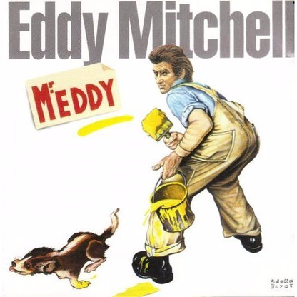 Eddy Mitchell – Mr. Eddy