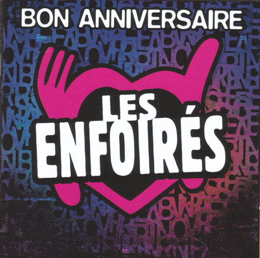 Les Enfoirés – 2014 Bon Anniversaire Les Enfoirés