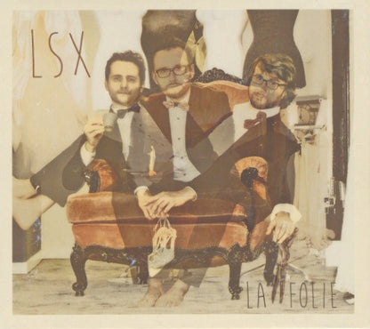 LSX – LA FOLIE