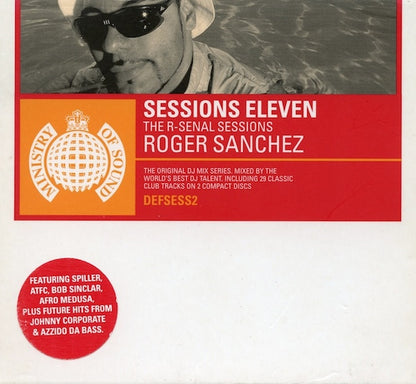 Roger Sanchez – Sessions Eleven (The R-Senal Sessions)