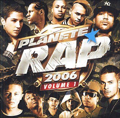 Planete Rap 2006 Volume 1