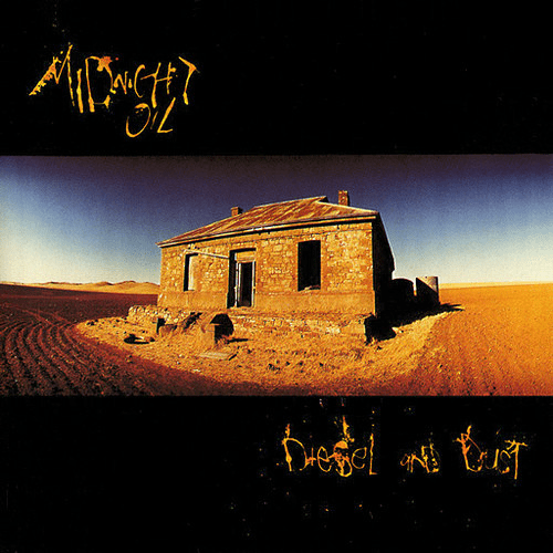 Midnight Oil – Diesel And Dust