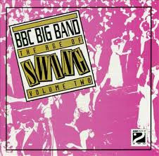 The BBC Big Band – The Age Of Swing Volume Two