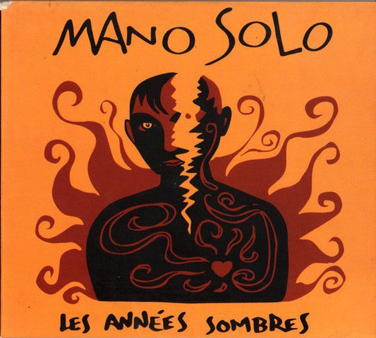 Mano Solo – Les Années Sombres