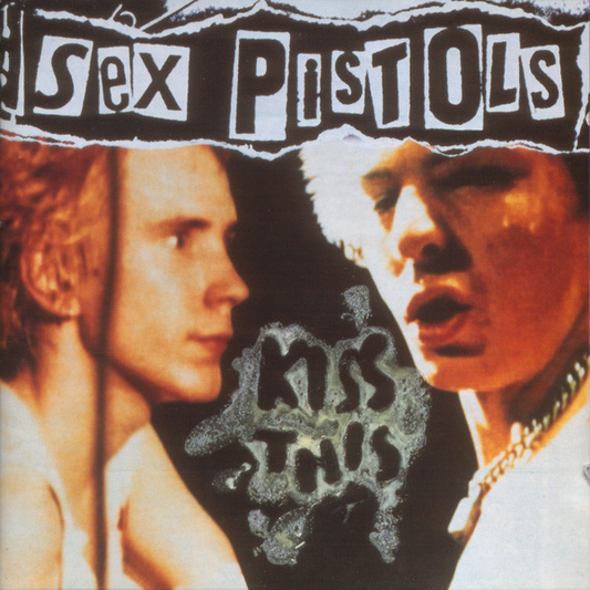 Sex Pistols – Kiss This