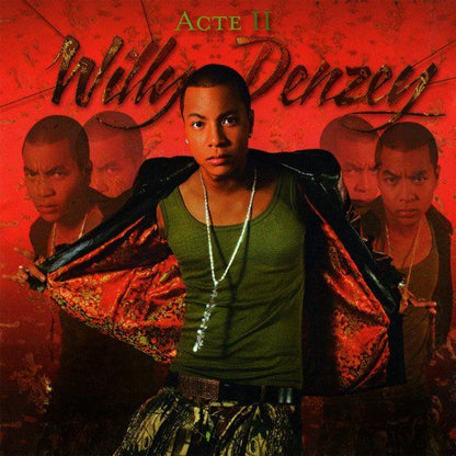 Willy Denzey - Acte 2