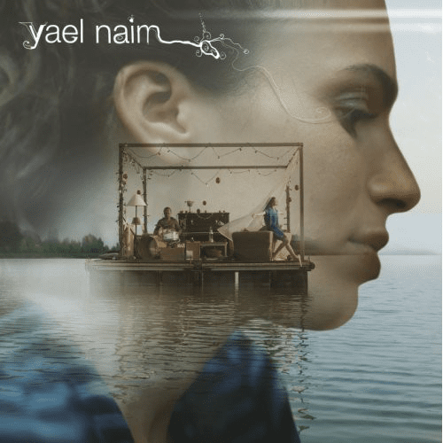 Yael Naim – Yael Naim