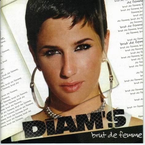 Diam's Brut - De Femme