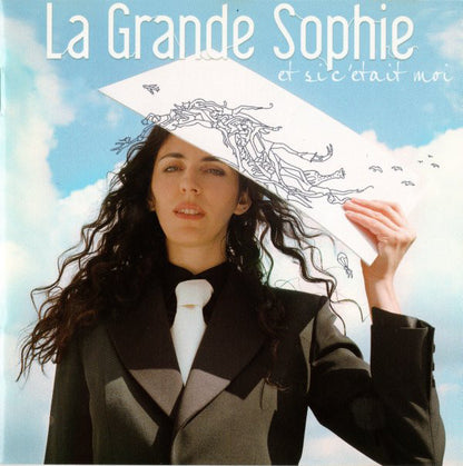 La Grande Sophie - Et Si C'Etait Moi