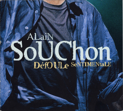 Alain Souchon – Défoule Sentimentale