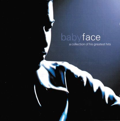 Babyface – A Collection Of His Greatest Hits