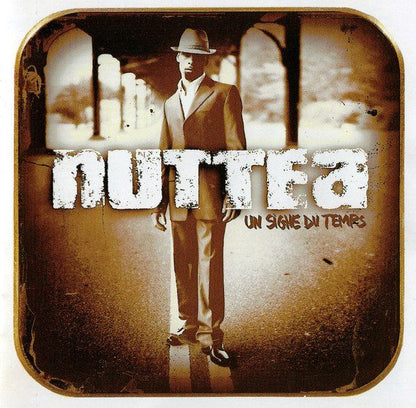 Nuttea - Un Signe Du Temps