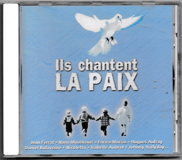 Ils Chantent la Paix